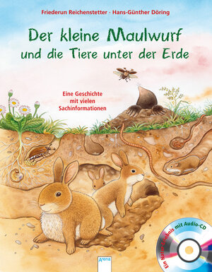 Buchcover Der kleine Maulwurf und die Tiere unter der Erde | Friederun Reichenstetter | EAN 9783401099378 | ISBN 3-401-09937-X | ISBN 978-3-401-09937-8
