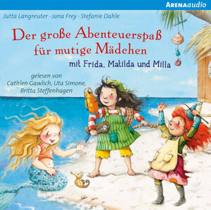 Buchcover Der große Abenteuerspaß für mutige Mädchen mit Frida, Matilda und Milla | Jutta Langreuter | EAN 9783401240497 | ISBN 3-401-24049-8 | ISBN 978-3-401-24049-7