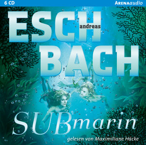 Buchcover Submarin | Andreas Eschbach | EAN 9783401240763 | ISBN 3-401-24076-5 | ISBN 978-3-401-24076-3