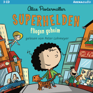 Buchcover Superhelden fliegen geheim | Alice Pantermüller | EAN 9783401268255 | ISBN 3-401-26825-2 | ISBN 978-3-401-26825-5