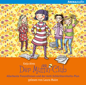 Buchcover Allerbeste Freundinnen und der Anti-Schüchternheitsplan | Katja Alves | EAN 9783401279558 | ISBN 3-401-27955-6 | ISBN 978-3-401-27955-8