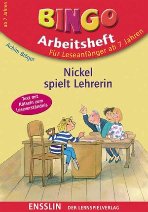 Buchcover Nickel spielt Lehrerin | Achim Bröger | EAN 9783401413525 | ISBN 3-401-41352-X | ISBN 978-3-401-41352-5
