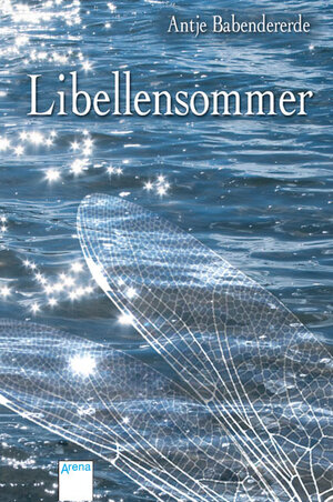 Buchcover Libellensommer | Antje Babendererde | EAN 9783401500195 | ISBN 3-401-50019-8 | ISBN 978-3-401-50019-5