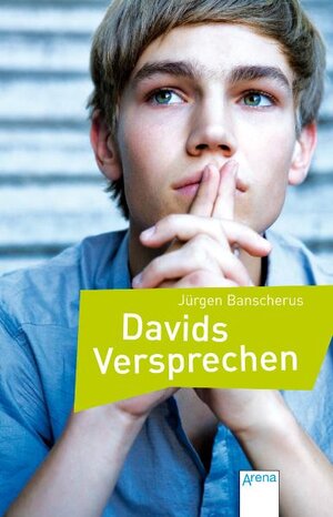 Buchcover Davids Versprechen | Jürgen Banscherus | EAN 9783401501956 | ISBN 3-401-50195-X | ISBN 978-3-401-50195-6