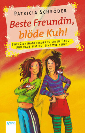 Buchcover Beste Freundin, blöde Kuh! | Patricia Schröder | EAN 9783401502649 | ISBN 3-401-50264-6 | ISBN 978-3-401-50264-9