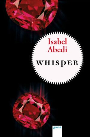 Buchcover Whisper | Isabel Abedi | EAN 9783401503516 | ISBN 3-401-50351-0 | ISBN 978-3-401-50351-6