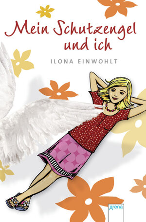 Buchcover Mein Schutzengel und ich | Ilona Einwohlt | EAN 9783401504483 | ISBN 3-401-50448-7 | ISBN 978-3-401-50448-3