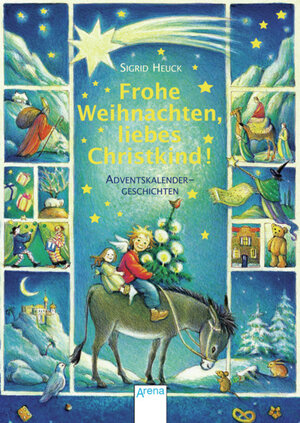 Buchcover Frohe Weihnachten, liebes Christkind! | Sigrid Heuck | EAN 9783401505237 | ISBN 3-401-50523-8 | ISBN 978-3-401-50523-7