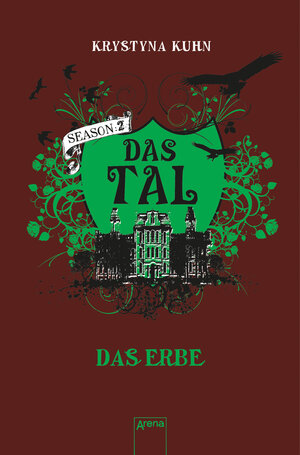 Buchcover Das Tal. Das Erbe | Krystyna Kuhn | EAN 9783401505350 | ISBN 3-401-50535-1 | ISBN 978-3-401-50535-0