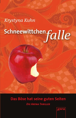 Buchcover Schneewittchenfalle | Krystyna Kuhn | EAN 9783401505763 | ISBN 3-401-50576-9 | ISBN 978-3-401-50576-3
