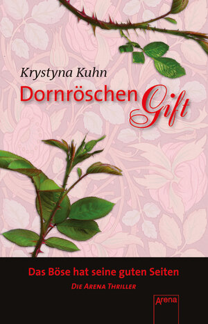 Buchcover Dornröschengift | Krystyna Kuhn | EAN 9783401505770 | ISBN 3-401-50577-7 | ISBN 978-3-401-50577-0