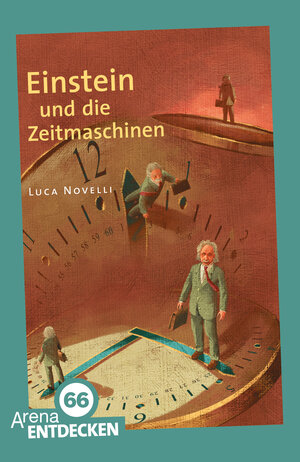 Buchcover Einstein und die Zeitmaschine | Luca Novelli | EAN 9783401507095 | ISBN 3-401-50709-5 | ISBN 978-3-401-50709-5