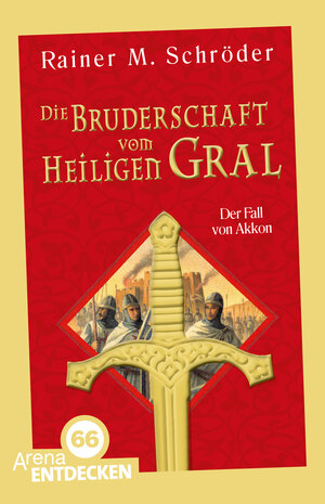 Buchcover Die Bruderschaft vom Heiligen Gral (1). Der Fall von Akkon | Rainer M. Schröder | EAN 9783401507422 | ISBN 3-401-50742-7 | ISBN 978-3-401-50742-2