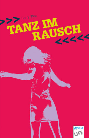 Buchcover Tanz im Rausch | Carry Slee | EAN 9783401508979 | ISBN 3-401-50897-0 | ISBN 978-3-401-50897-9