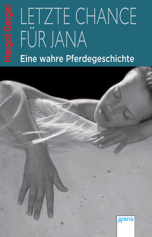 Buchcover Letzte Chance für Jana | Margot Berger | EAN 9783401509143 | ISBN 3-401-50914-4 | ISBN 978-3-401-50914-3