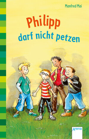 Buchcover Philipp darf nicht petzen | Manfred Mai | EAN 9783401510361 | ISBN 3-401-51036-3 | ISBN 978-3-401-51036-1