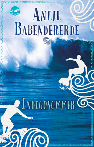 Buchcover Indigosommer | Antje Babendererde | EAN 9783401511993 | ISBN 3-401-51199-8 | ISBN 978-3-401-51199-3