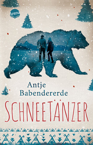 Buchcover Schneetänzer | Antje Babendererde | EAN 9783401512198 | ISBN 3-401-51219-6 | ISBN 978-3-401-51219-8