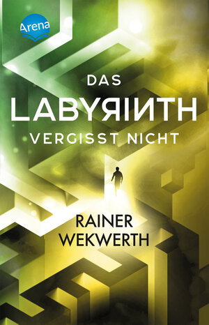 Buchcover Das Labyrinth (4). Das Labyrinth vergisst nicht | Rainer Wekwerth | EAN 9783401512235 | ISBN 3-401-51223-4 | ISBN 978-3-401-51223-5