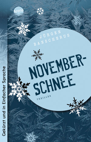 Buchcover Novemberschnee | Jürgen Banscherus | EAN 9783401512587 | ISBN 3-401-51258-7 | ISBN 978-3-401-51258-7