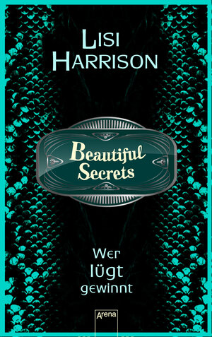 Buchcover Beautiful Secrets (2). Wer lügt, gewinnt | Lisi Harrison | EAN 9783401600307 | ISBN 3-401-60030-3 | ISBN 978-3-401-60030-7