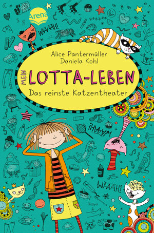 Buchcover Mein Lotta-Leben (9). Das reinste Katzentheater | Alice Pantermüller | EAN 9783401600635 | ISBN 3-401-60063-X | ISBN 978-3-401-60063-5