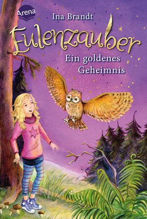 Buchcover Eulenzauber (1). Ein goldenes Geheimnis | Ina Brandt | EAN 9783401601021 | ISBN 3-401-60102-4 | ISBN 978-3-401-60102-1