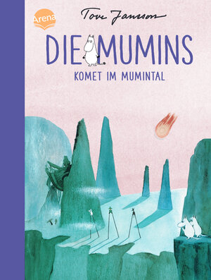 Buchcover Die Mumins (2). Komet im Mumintal | Tove Jansson | EAN 9783401602820 | ISBN 3-401-60282-9 | ISBN 978-3-401-60282-0