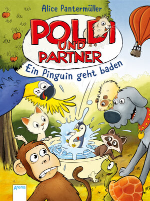 Buchcover Poldi und Partner (2). Ein Pinguin geht baden | Alice Pantermüller | EAN 9783401603025 | ISBN 3-401-60302-7 | ISBN 978-3-401-60302-5