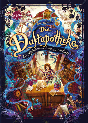 Buchcover Die Duftapotheke (1). Ein Geheimnis liegt in der Luft | Anna Ruhe | EAN 9783401603087 | ISBN 3-401-60308-6 | ISBN 978-3-401-60308-7