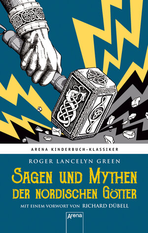 Buchcover Sagen und Mythen der nordischen Götter | Roger Lancelyn Green | EAN 9783401603100 | ISBN 3-401-60310-8 | ISBN 978-3-401-60310-0