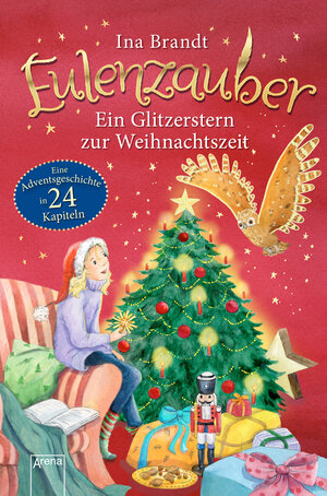 Buchcover Eulenzauber. Ein Glitzerstern zur Weihnachtszeit | Ina Brandt | EAN 9783401603834 | ISBN 3-401-60383-3 | ISBN 978-3-401-60383-4