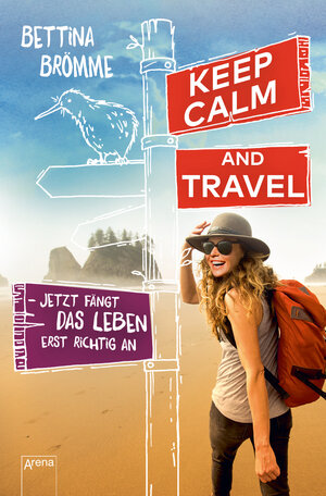 Buchcover Keep calm and travel | Bettina Brömme | EAN 9783401604336 | ISBN 3-401-60433-3 | ISBN 978-3-401-60433-6