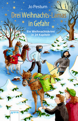 Buchcover Drei Weihnachts-Lamas in Gefahr | Jo Pestum | EAN 9783401605258 | ISBN 3-401-60525-9 | ISBN 978-3-401-60525-8