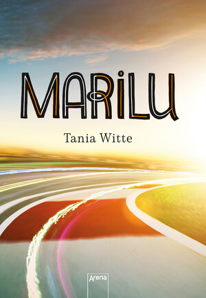 Buchcover Marilu | Tania Witte | EAN 9783401605883 | ISBN 3-401-60588-7 | ISBN 978-3-401-60588-3