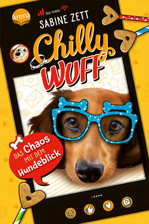 Buchcover Chilly Wuff (2). Das Chaos mit dem Hundeblick | Sabine Zett | EAN 9783401606057 | ISBN 3-401-60605-0 | ISBN 978-3-401-60605-7