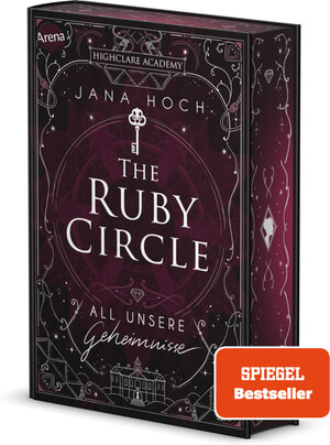 Buchcover The Ruby Circle (1). All unsere Geheimnisse | Jana Hoch | EAN 9783401606712 | ISBN 3-401-60671-9 | ISBN 978-3-401-60671-2