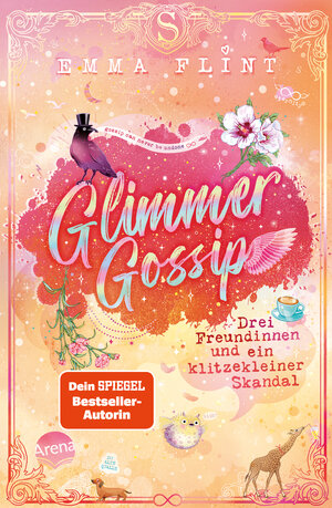 Buchcover Glimmer Gossip (3). Drei Freundinnen und ein klitzekleiner Skandal | Emma Flint | EAN 9783401607276 | ISBN 3-401-60727-8 | ISBN 978-3-401-60727-6