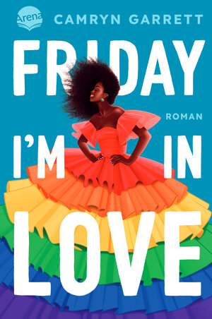 Buchcover Friday I’m in Love | Camryn Garrett | EAN 9783401607382 | ISBN 3-401-60738-3 | ISBN 978-3-401-60738-2