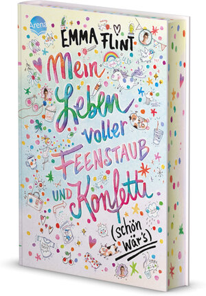 Buchcover Mein Leben voller Feenstaub und Konfetti (schön wär’s!) | Emma Flint | EAN 9783401607832 | ISBN 3-401-60783-9 | ISBN 978-3-401-60783-2