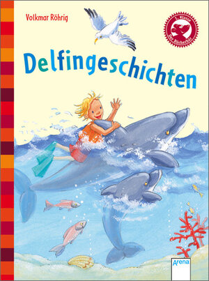 Buchcover Delfingeschichten | Volkmar Röhrig | EAN 9783401700335 | ISBN 3-401-70033-2 | ISBN 978-3-401-70033-5