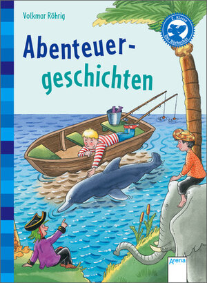 Buchcover Abenteuergeschichten | Volkmar Röhrig | EAN 9783401700496 | ISBN 3-401-70049-9 | ISBN 978-3-401-70049-6