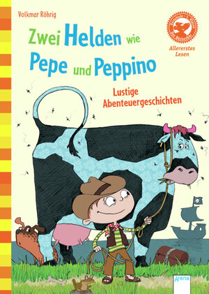 Buchcover Zwei Helden wie Pepe und Peppino. Lustige Abenteuergeschichten | Volkmar Röhrig | EAN 9783401702322 | ISBN 3-401-70232-7 | ISBN 978-3-401-70232-2