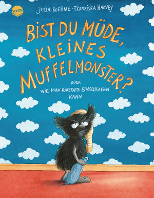 Buchcover Bist du müde, kleines Muffelmonster? | Julia Boehme | EAN 9783401703893 | ISBN 3-401-70389-7 | ISBN 978-3-401-70389-3