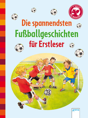 Buchcover Die spannendsten Fußballgeschichten für Erstleser | Sibylle Rieckhoff | EAN 9783401704272 | ISBN 3-401-70427-3 | ISBN 978-3-401-70427-2