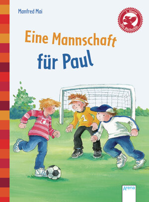 Buchcover Eine Mannschaft für Paul | Manfred Mai | EAN 9783401704821 | ISBN 3-401-70482-6 | ISBN 978-3-401-70482-1