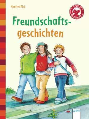 Buchcover Freundschaftsgeschichten | Manfred Mai | EAN 9783401704852 | ISBN 3-401-70485-0 | ISBN 978-3-401-70485-2