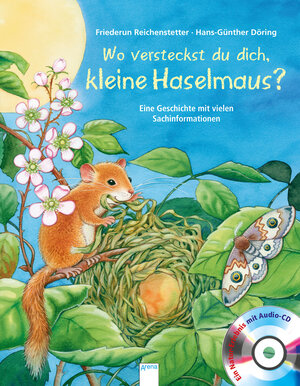 Buchcover Wo versteckst du dich, kleine Haselmaus? | Friederun Reichenstetter | EAN 9783401706634 | ISBN 3-401-70663-2 | ISBN 978-3-401-70663-4