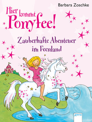 Buchcover Zauberhafte Abenteuer im Feenland | Barbara Zoschke | EAN 9783401706733 | ISBN 3-401-70673-X | ISBN 978-3-401-70673-3