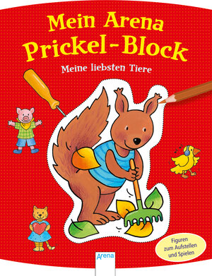 Buchcover Mein Arena Prickel-Block. Meine liebsten Tiere | Corina Beurenmeister | EAN 9783401707280 | ISBN 3-401-70728-0 | ISBN 978-3-401-70728-0